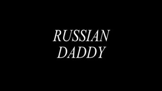 Russian Daddy trailer